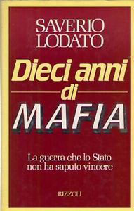10 anni di mafia